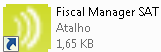 Atalho do Fiscal Manager SAT